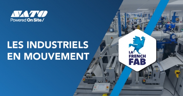 SATO France SAS : Une Nouvelle Étape dans l'Excellence Industrielle avec l'Adhésion à la French Fab