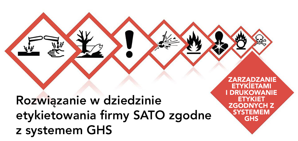 Rozwiązanie w dziedzinie etykietowania firmy SATO zgodne z systemem GHS – zarządzanie etykietami i drukowanie etykiet zgodnych z systemem GHS